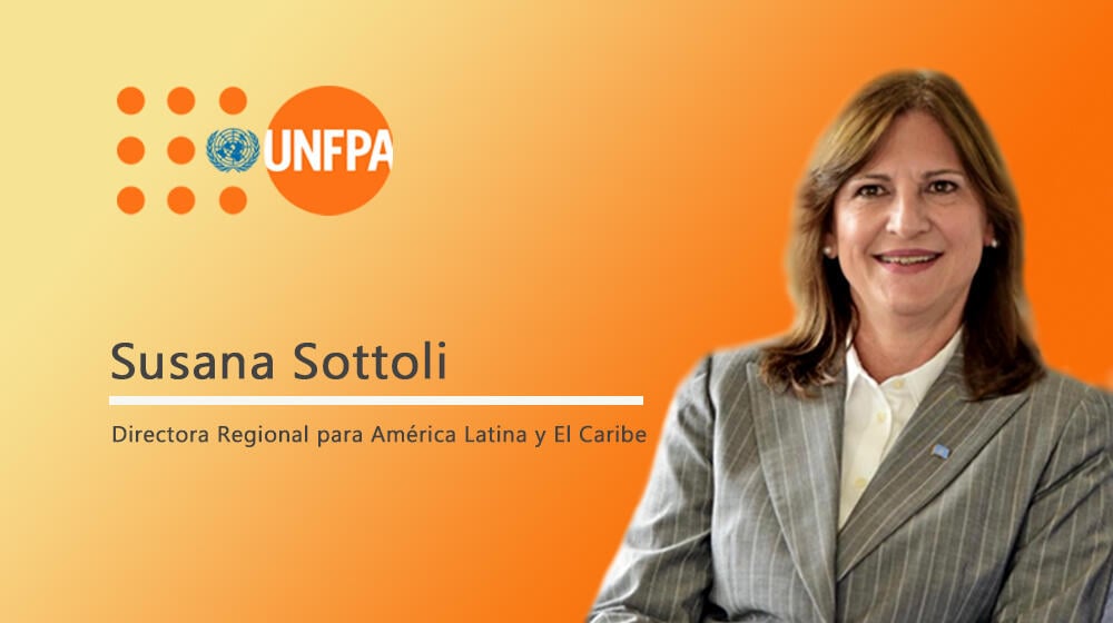 Susana Sottoli, Directora Regional para América Latina y el Caribe del UNFPA