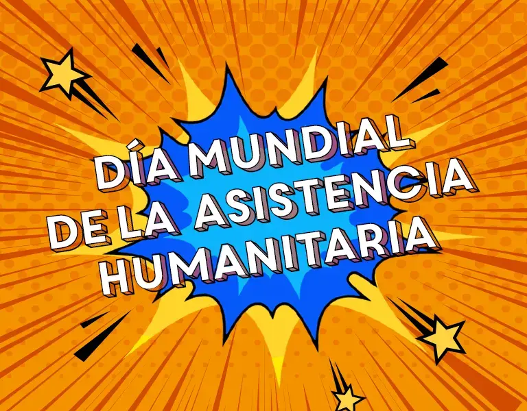 Día Mundial de la Asistencia Humanitaria 2020