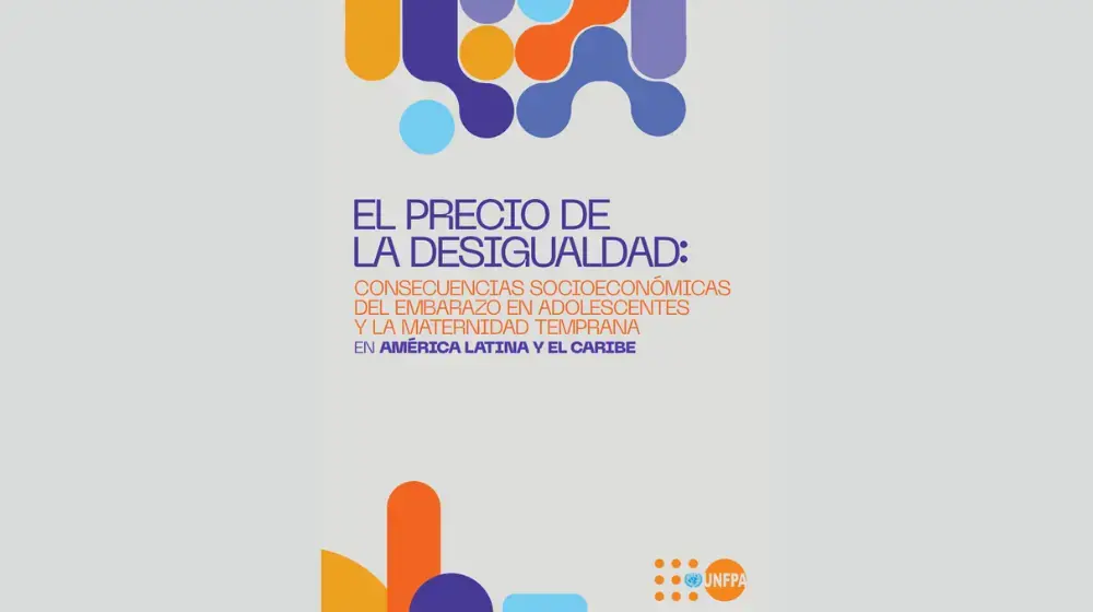 El precio de la desigualdad: Consecuencias socio-económicas del embarazo en adolescentes y la maternidad temprana en América Latina y el Caribe