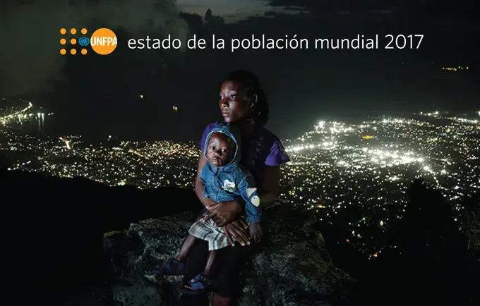 UNFPA Presenta Estado de la Población Mundial 2017