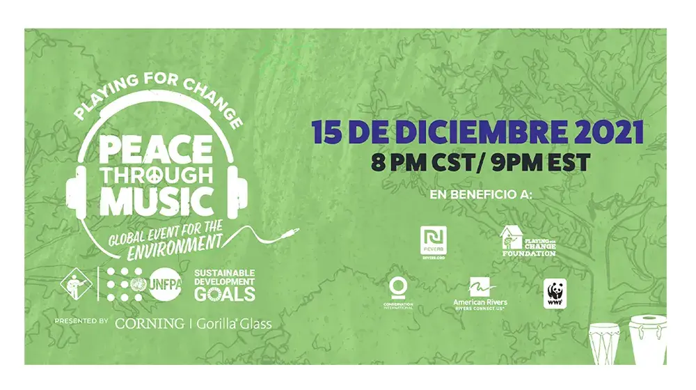 Playing for Change y las Naciones Unidas anuncian “Peace Through Music: Un evento mundial a favor del medio ambiente”