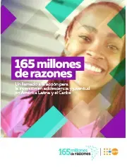 165 Millones de Razones: Un llamado a la Acción para la Inversión en Adolescencia y Juventud en América Latina y el Caribe