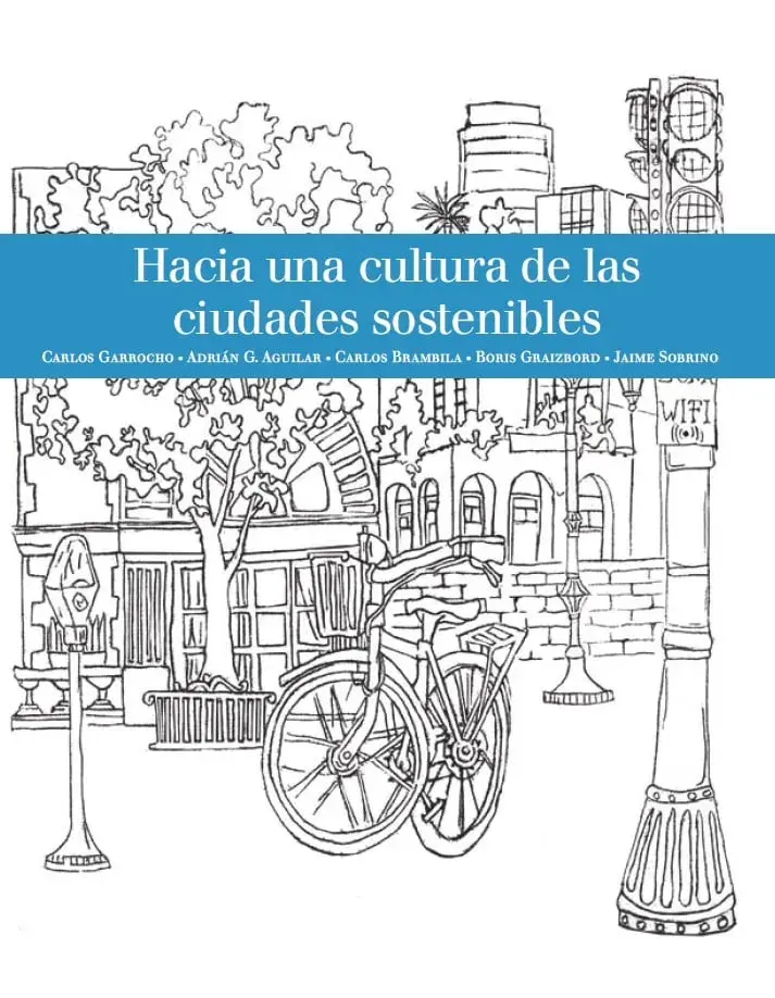 Hacia una Cultura de las Ciudades Sostenibles