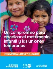 Un Compromiso para Erradicar el Matrimonio Infantil y las Uniones Tempranas