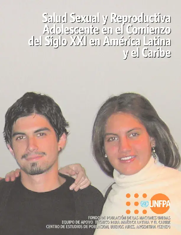 Salud Sexual y Reproductiva Adolescente en el Comienzo del Siglo XXI en América Latina y el Caribe