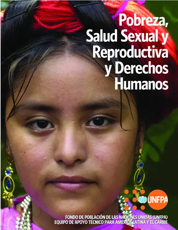 Pobreza, Salud Sexual y Reproductiva y Derechos Humanos