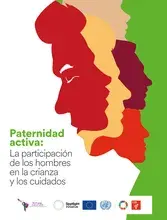 Paternidad activa: La participación de los hombres en la crianza y los cuidados