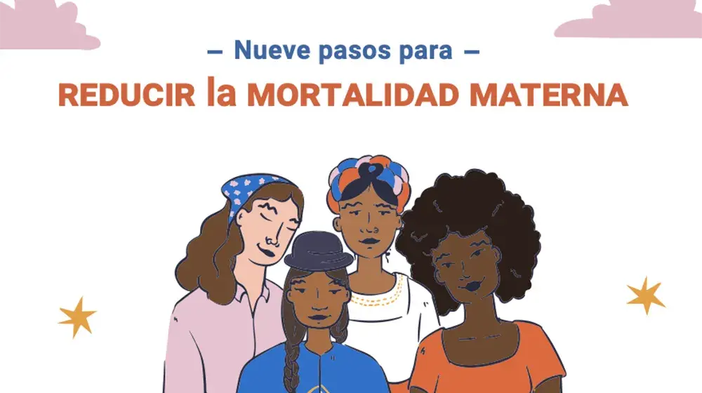 Nueve pasos para reducir la mortalidad materna