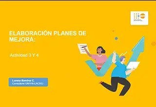 Anexo: Elaboración planes de mejora: Actividad 3 y 4