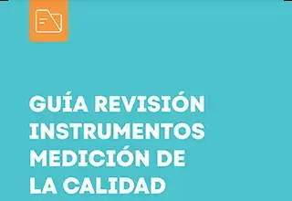 Anexo: Guía revisión instrumentos medición de la calidad